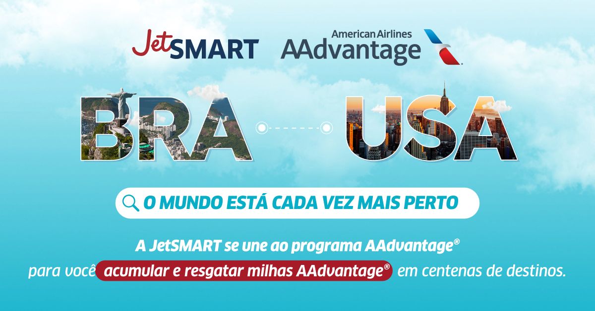 Programa AAdvantage® agora desbloqueia destinos na América do Sul com a JetSMART