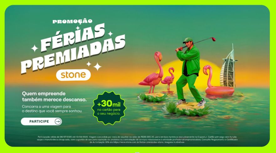 Stone lança campanha ‘Férias Premiadas’ para empreendedores