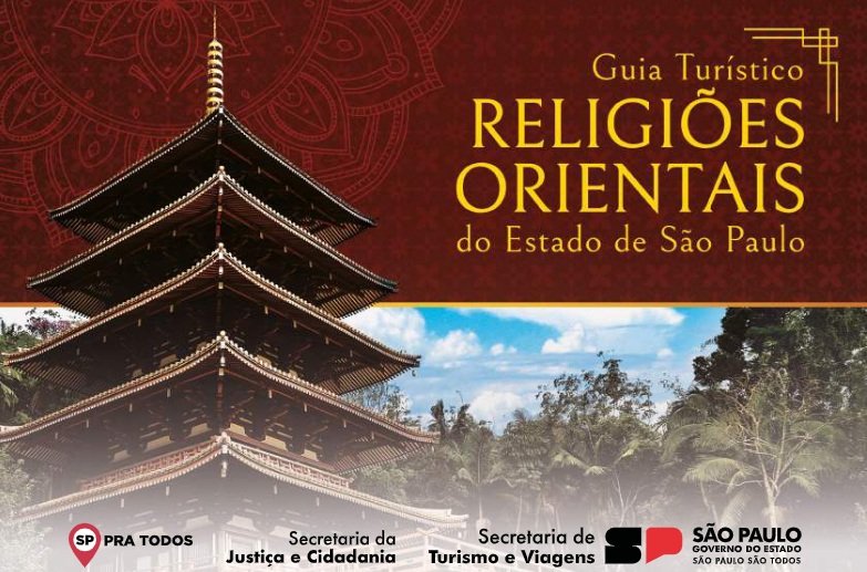 Setur-SP lança Guia Turístico de Religiões Orientais e consolida segmentação religiosa no Estado