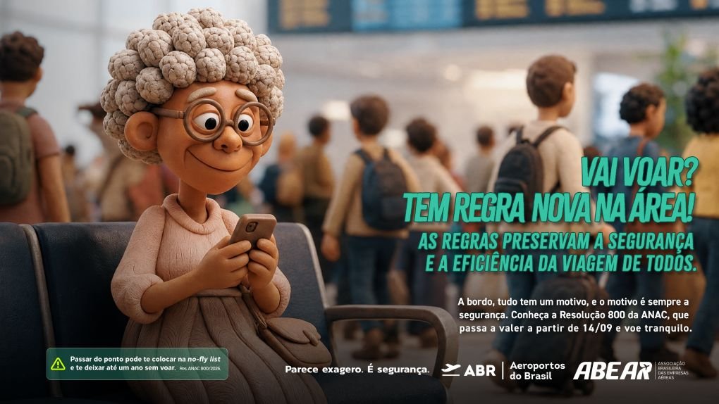 Abear, MPor, Anac e Aeroportos do Brasil lançam campanha para inibir casos de indisciplina no transporte aéreo