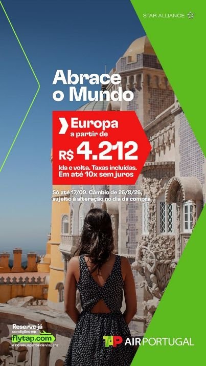 TAP LANÇA CAMPANHA PARA TODA A EUROPA COM PREÇOS A PARTIR DE R$ 4.212